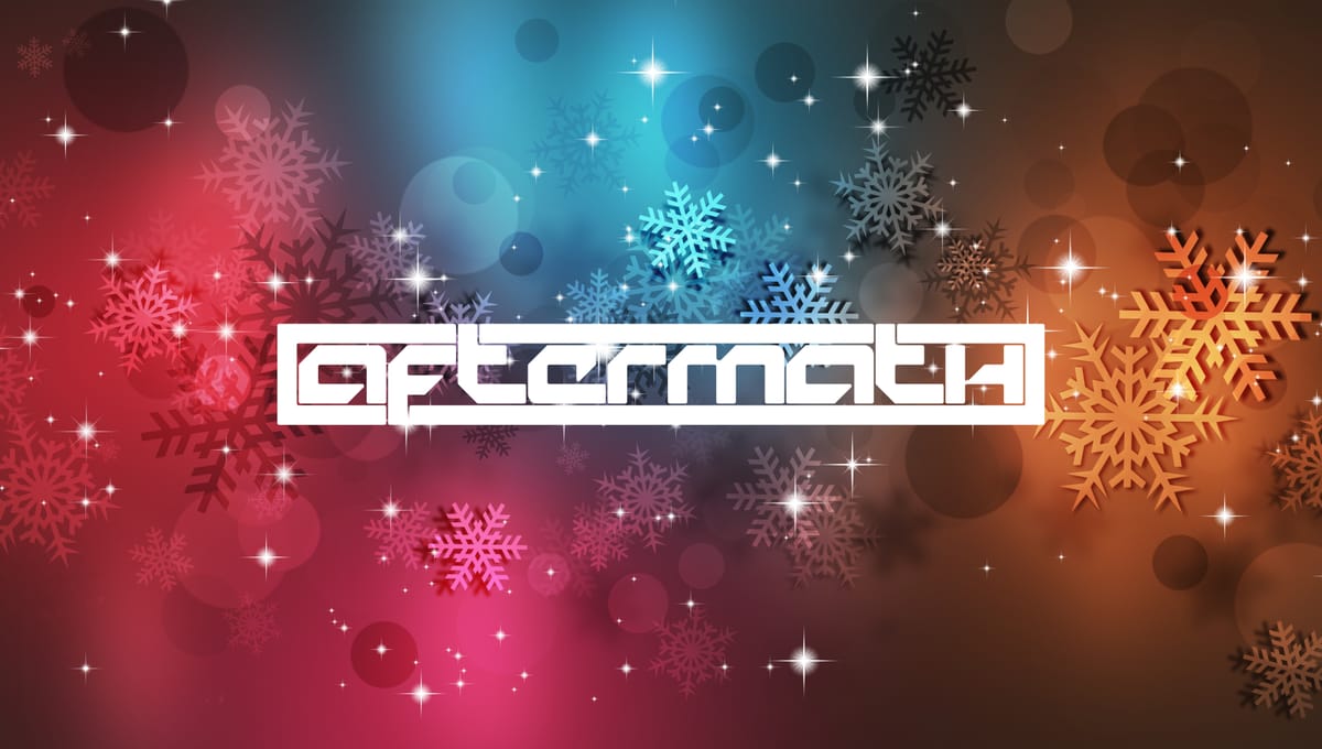 aftermath.site - Nathan Grayson - Happy Holidays, And To All A Good Nap